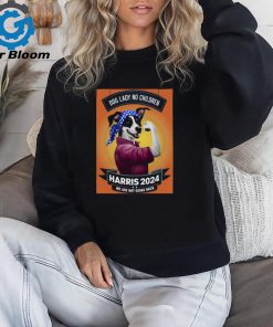 Dog Lady No CHildren Harris 2024 We Are Not Going Back T shirt