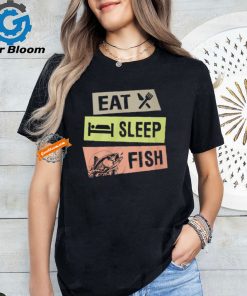 Eat Sleep Fish shirt