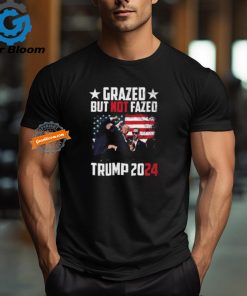 Grazed But Not Fazed Trump 2024 Ladies Boyfriend Shirt