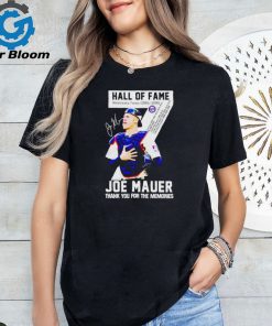 Hall Of Fame Joe Mauer Minnesota Twins 2004 2018 Signature Thank You For The Memories Unisex T Shirt