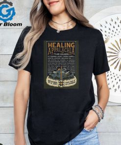 Healing Appalachia September 19 21 2024 State Fair Of WV Lewisburg Poster Shirt