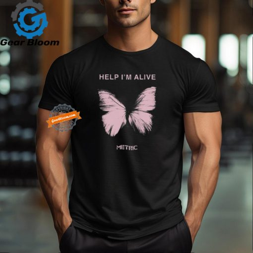 Help I’m Alive Butterfly Metric Shirt