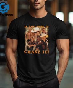 If You Feel It Chase It Glen Powell As Tyler Owens Twisters T shirt