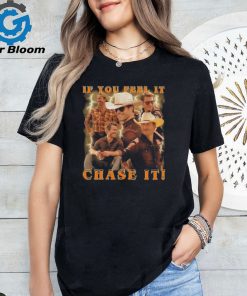 If You Feel It Chase It Glen Powell As Tyler Owens Twisters T shirt