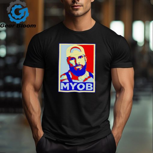 Joey Swoll Myob hope shirt