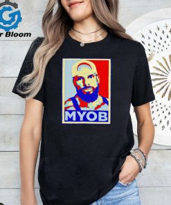 Joey Swoll Myob hope shirt