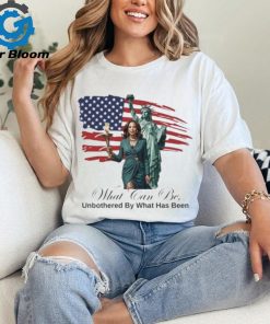 Kamala 2024 What Can Be Unbothered By What Has Been T shirt