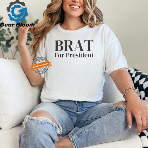 Kamala Harris Brat For President T Shirt