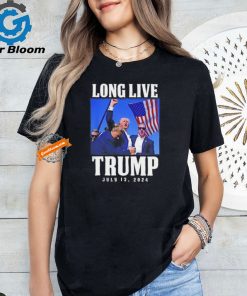 Long Live Trump July 13 2024 Donald Trump Rally Shooting shirt