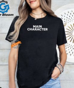 Main Character Shirt