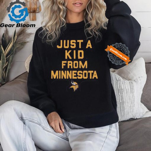 Minnesota Vikings Just A Kid From Minnesota Shirt