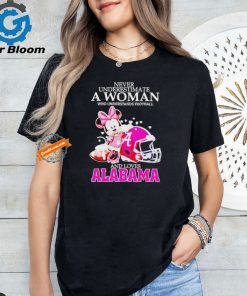 Never Underestimate A Woman Who Understands Football And Loves Alabama Crimson Tide x Minnie Mouse T Shirt