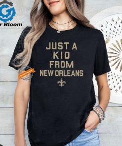 New Orleans Saints Just A Kid From New Orleans Shirt