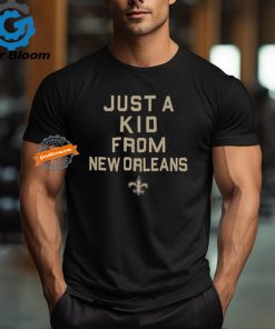 New Orleans Saints Just A Kid From New Orleans Shirt