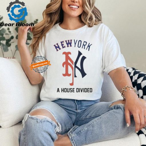 New York Mets Vs New York Yankees A House Divided Shirt