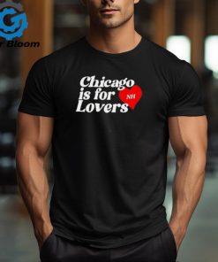 Niall Horan Chicago Is For Lovers Shirt