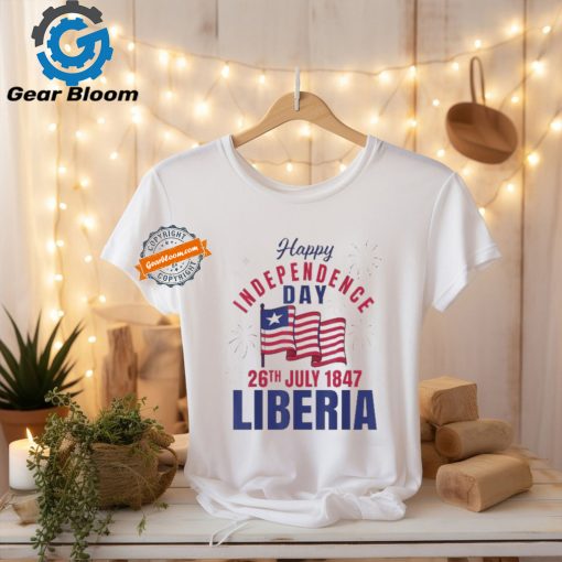 Official Happy Liberia independence day 26th july 1847 Liberia liberian flag T shirt