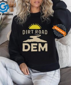 Official Jane fleming kleeb dirt road dem shirt