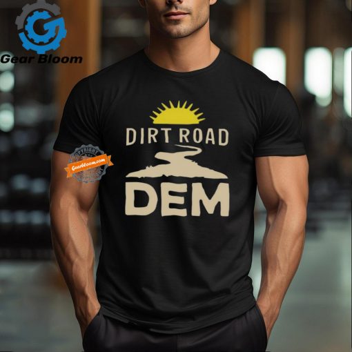 Official Jane fleming kleeb dirt road dem shirt