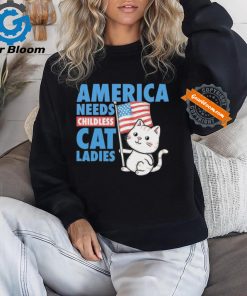 Official Kamala America Needs Childless Cat Ladies T Shirt