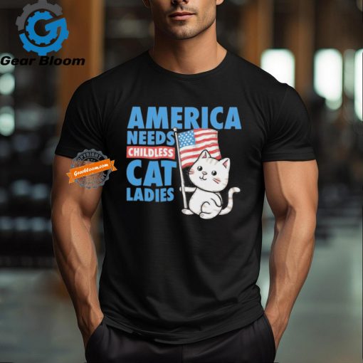 Official Kamala America Needs Childless Cat Ladies T Shirt