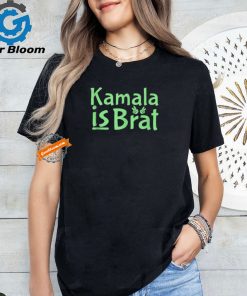 Official Kamala is brat sarcastic quote Kamala is brat 2024 T shirt