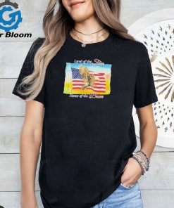 Official Land Of The Free Home Of The Brave United States Flag t shirt