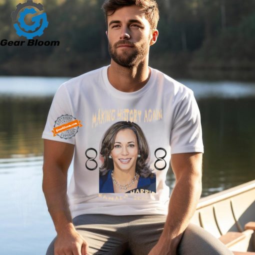 Official Making history again Kamala Harris 2024 T shirt