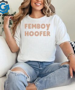 Official Maxfluffys Femboy Hoofer text t shirt