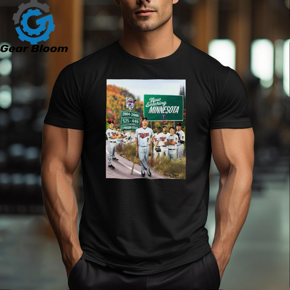Official Minnesota Twins Now Entering 2004 2009 525 449 3 Division Titles T Shirt Official Minnesota Twins Now Entering 2004 2009 525 449 3 Division Titles T Shirt