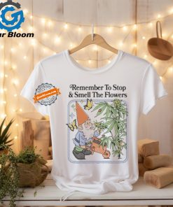 Official Steven Rhodes Remember To Stop And Smell The Flowers Shirt