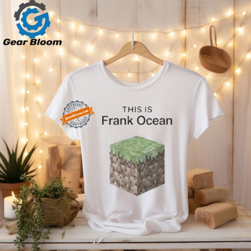 Official This is Frank ocean T shirt