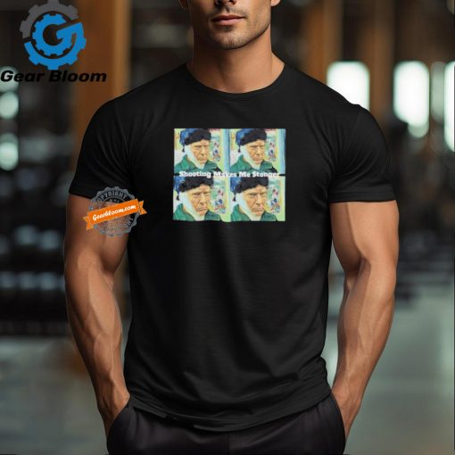 Official Trump Van Gogh Shooting Makes Me Stronger Shirt