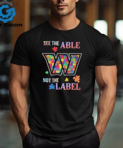 Official Washington Commanders Autism See The Able Not The Label Shirt