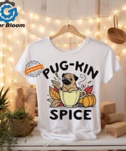 Pug kin spice Pug dog Halloween shirt