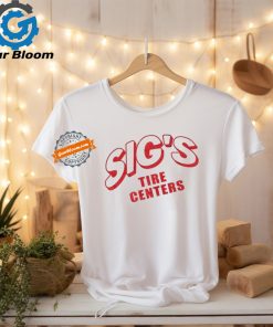 Sig’s Tire Centers T Shirts