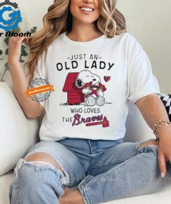 Snoopy Just An Old Lady Who Loves The Atlanta Braves Shirt