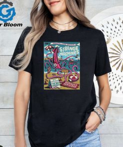 Strange Machines July 14 2024 Bernie’s Beach Bar Hampton Beach Poster Shirt