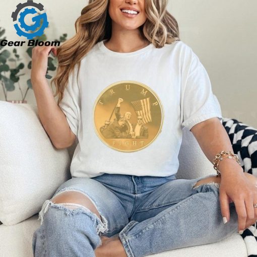 Trump 2024 Fighting For America Gold Coin Shirt