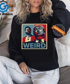 Trump Is Weird Tee Shirt