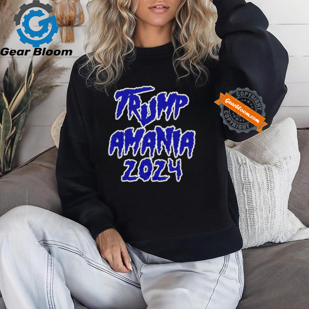 Trumpamania 2024 Trump Republican Shirt Trumpamania 2024 Trump Republican Shirt