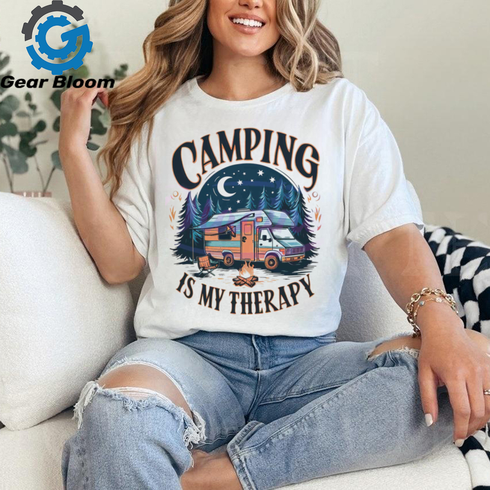 Camping Is My Therapy Designs Summer Camp shirt