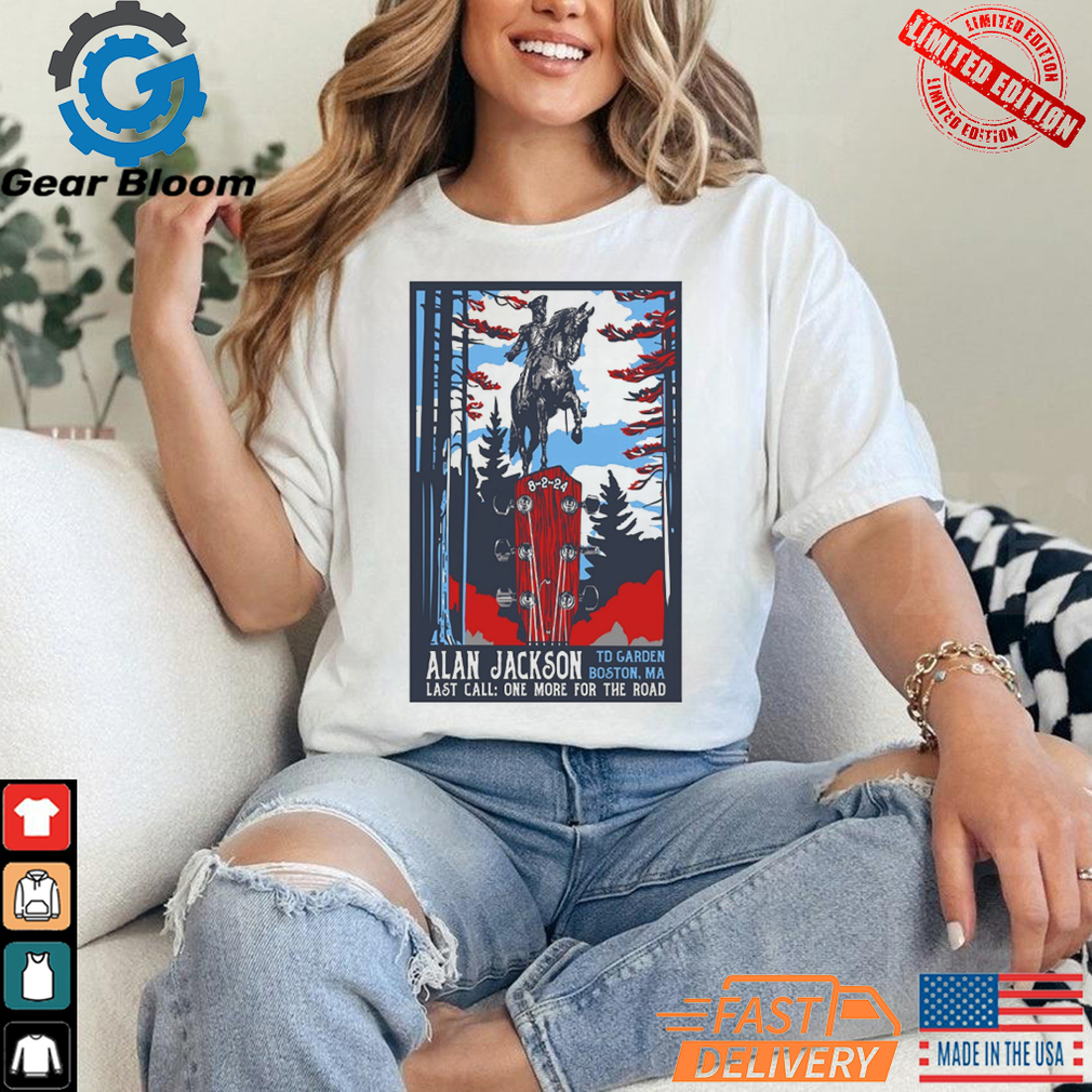 Aug 2, 2024 Alan Jackson TD Garden, Boston, MA Shirt Aug 2, 2024 Alan Jackson TD Garden, Boston, MA Shirt