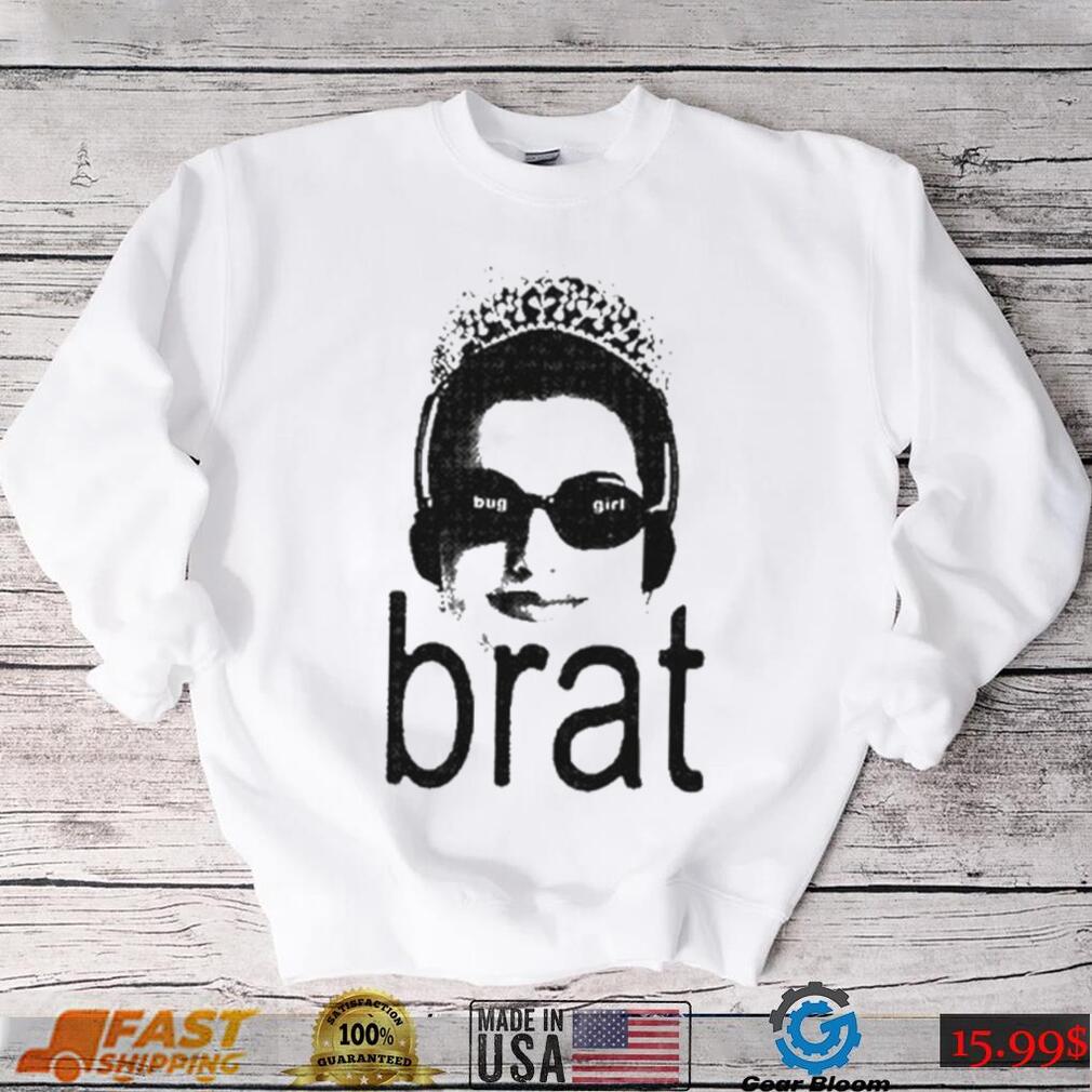 Buggirl200 Bug Girl Brat Shirt Buggirl200 Bug Girl Brat Shirt