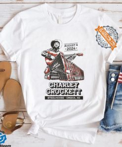 Charley Crockett Show In Omaha NE On August 4 2024 T Shirt