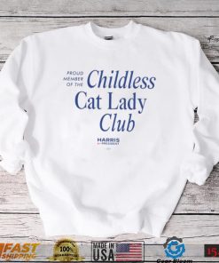Kamala Harris Proud Member Of The Childless Cat Lady Club Tee shirt