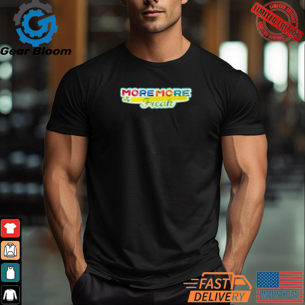 Lucky Prime More More Freak T Shirt Lucky Prime More More Freak T Shirt