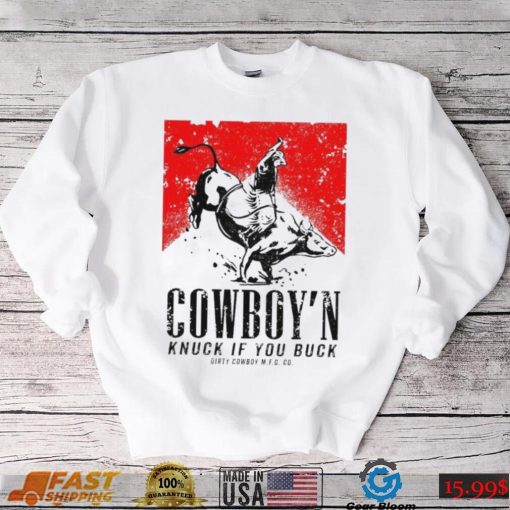 Nice Cowboy’n knuck if you buck men’s marlboro shirt