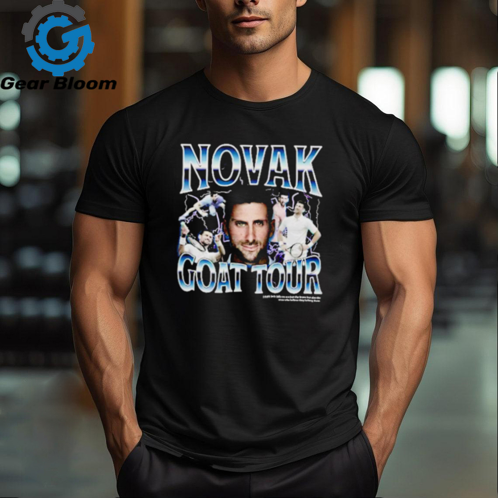 Novak Djokovic Bootleg Novak goat tour shirt Novak Djokovic Bootleg Novak goat tour shirt