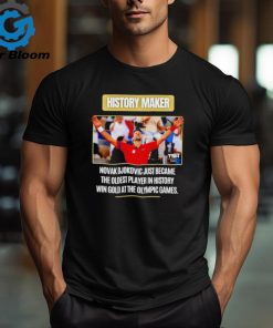 Novak Djokovic history maker the oldest player in history win gold at the Olympic games shirt